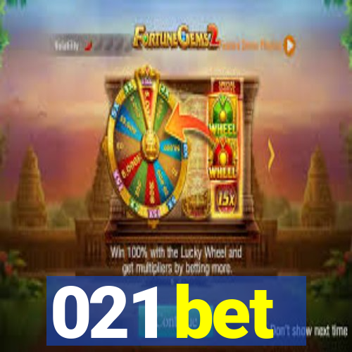 021 bet